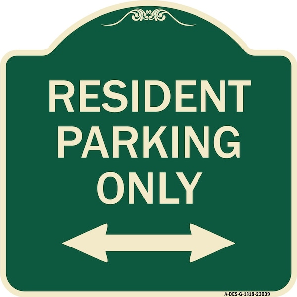 Signmission Reserved Parking Resident Parking Heavy-Gauge Aluminum Architectural Sign, 18" x 18", G-1818-23039 A-DES-G-1818-23039 - main